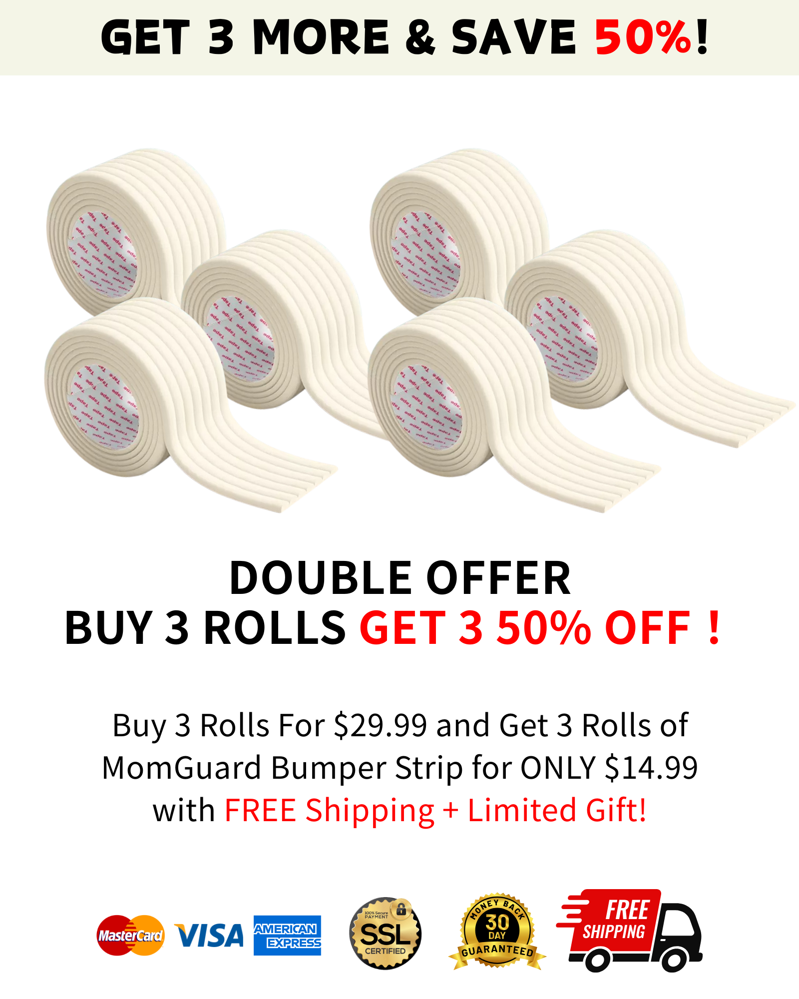 Momguard Bumper Strip - 3 Rolls w/50% OFF + Free Gift